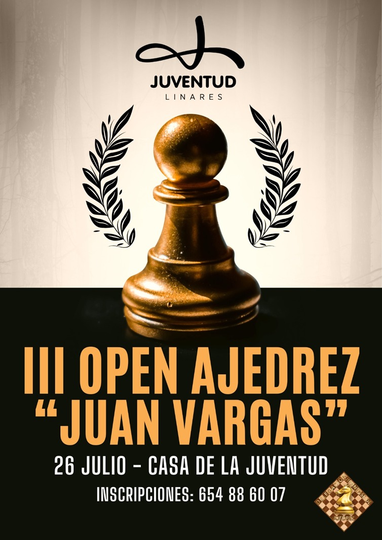III OPEN DE AJEDREZ 'JUAN VARGAS'
