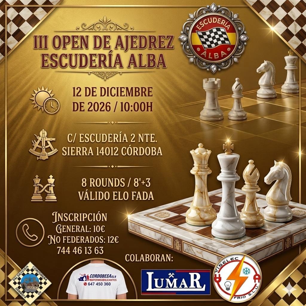 III OPEN DE AJEDREZ ESCUDERIA ALBA